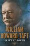 [The American Presidents 27] • William Howard Taft